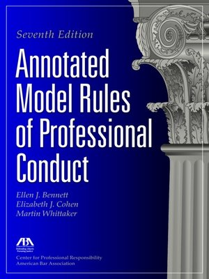 cover image of Annotated Model Rules of Professional Conduct